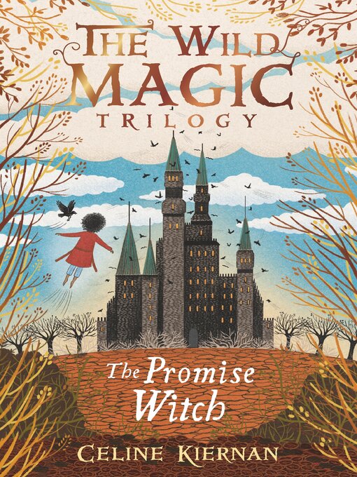Title details for The Promise Witch by Celine Kiernan - Available